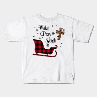 Wake Pray Sleigh. Plaid Christmas design Kids T-Shirt